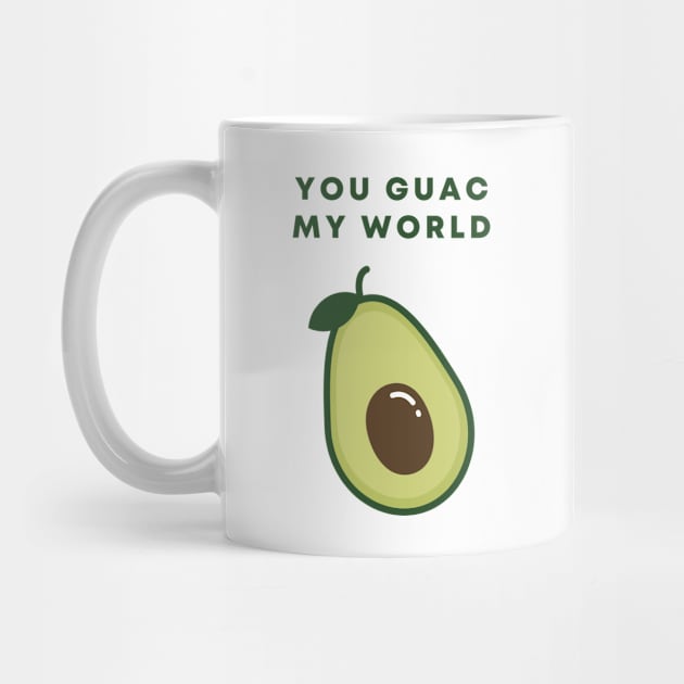 You Guac My World by honeydesigns